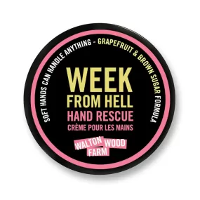 Week From Hell Hand Rescue